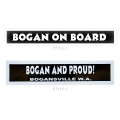 Bogan on Board Sticker